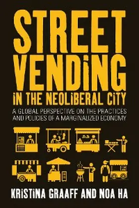 Graaff | Street Vending in the Neoliberal City | E-Book | sack.de