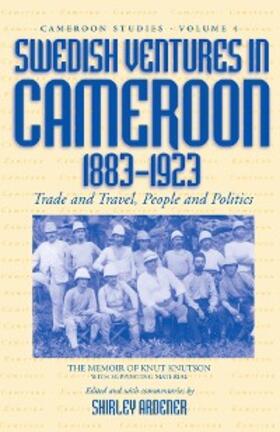 Ardener |  Swedish Ventures in Cameroon, 1883-1923 | eBook | Sack Fachmedien