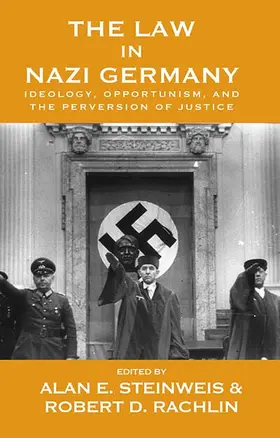 Steinweis / Rachlin |  The Law in Nazi Germany | Buch |  Sack Fachmedien