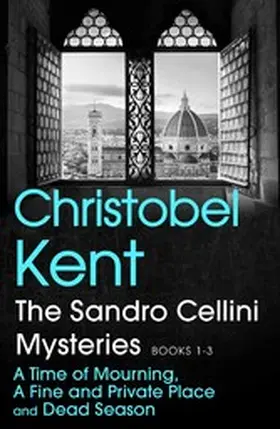Kent |  The Sandro Cellini Mysteries, Books 1-3 | eBook | Sack Fachmedien