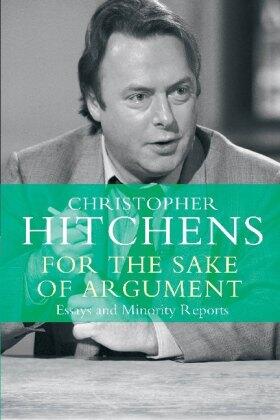 Hitchens |  For the Sake of Argument | Buch |  Sack Fachmedien