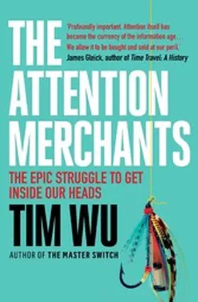 Wu |  The Attention Merchants | eBook | Sack Fachmedien