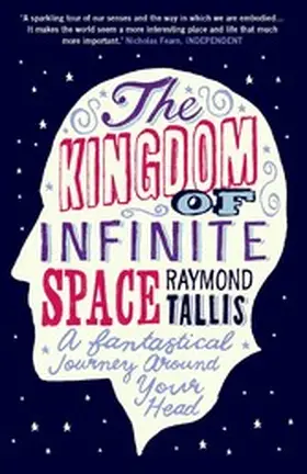 Tallis |  The Kingdom of Infinite Space | eBook | Sack Fachmedien