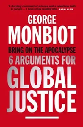 Monbiot |  Bring on the Apocalypse | eBook | Sack Fachmedien