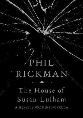 Rickman | The House of Susan Lulham | Buch | 978-1-78239-755-7 | sack.de