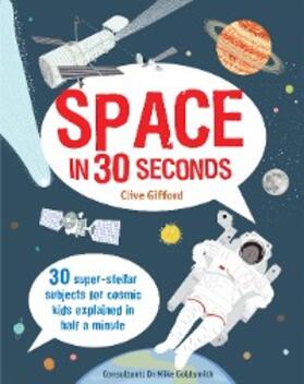 Gifford / Goldsmith |  Space in 30 Seconds | eBook | Sack Fachmedien