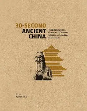 Zhuang / Cao |  30-Second Ancient China | eBook | Sack Fachmedien
