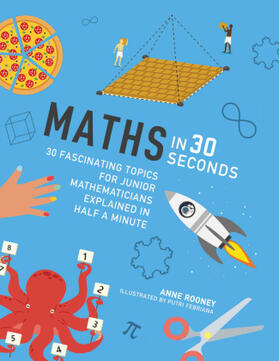 Rooney |  Maths in 30 Seconds | Buch |  Sack Fachmedien