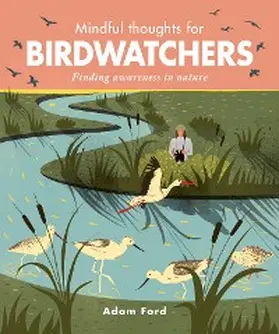 Ford |  Mindful Thoughts for Birdwatchers | eBook | Sack Fachmedien