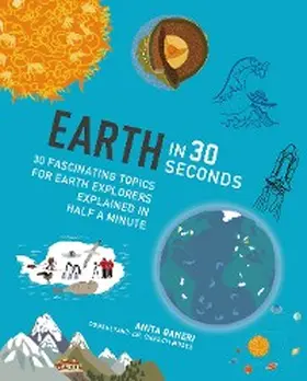 Ganeri / Moses |  Earth in 30 Seconds | eBook | Sack Fachmedien