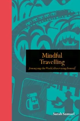 Samuel |  Mindful Travelling | eBook | Sack Fachmedien