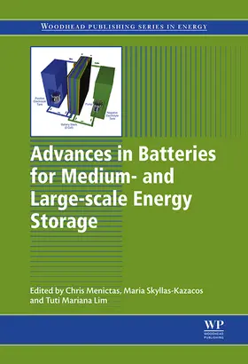Menictas / Skyllas-Kazacos / Lim |  Advances in Batteries for Medium and Large-Scale Energy Storage | eBook | Sack Fachmedien