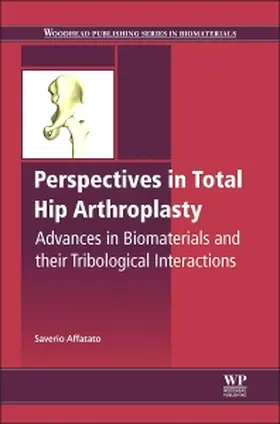 Affatato | Perspectives in Total Hip Arthroplasty | Buch | 978-1-78242-031-6 | sack.de