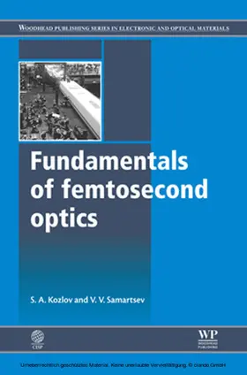 Kozlov / Samartsev |  Fundamentals of Femtosecond Optics | eBook | Sack Fachmedien