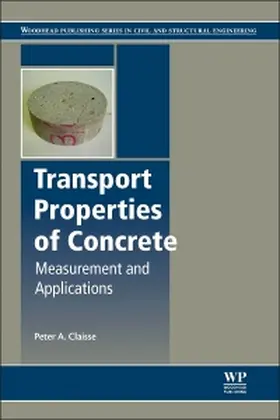 Claisse | Transport Properties of Concrete | Buch | 978-1-78242-306-5 | sack.de