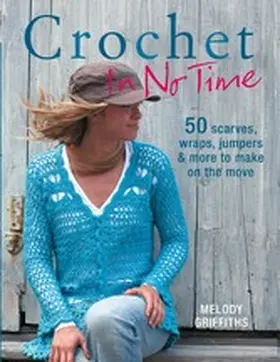Griffiths |  Crochet In No Time | eBook | Sack Fachmedien