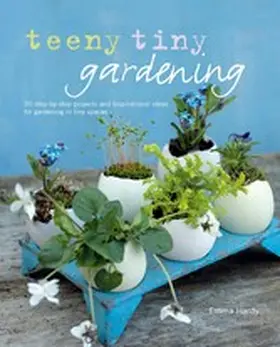 Hardy |  Teeny Tiny Gardening | eBook | Sack Fachmedien