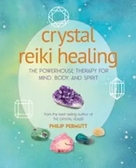Permutt |  Crystal Reiki Healing | eBook | Sack Fachmedien