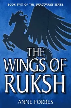 Forbes |  The Wings of Ruksh | eBook | Sack Fachmedien