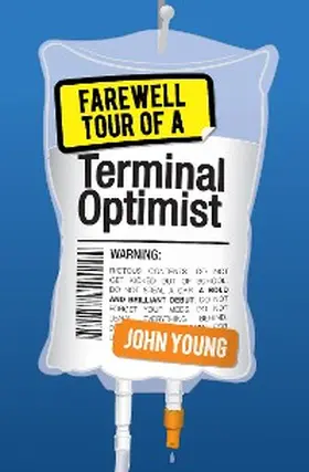 Young |  Farewell Tour of a Terminal Optimist | eBook | Sack Fachmedien