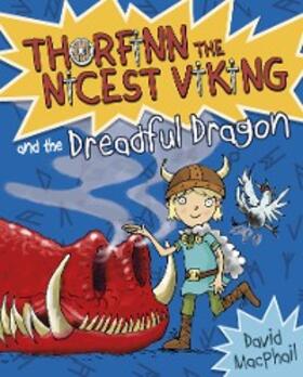 Macphail |  Thorfinn and the Dreadful Dragon | eBook | Sack Fachmedien