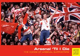 Lane |  Arsenal `Til I Die | Buch |  Sack Fachmedien