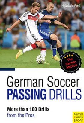 Hyballa / te Poel |  German Soccer Passing Drills | Buch |  Sack Fachmedien