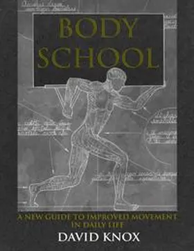 Knox |  Body School | Buch |  Sack Fachmedien