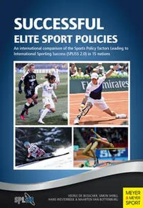 De Bosscher / Shibli / Westerbeek |  Successful Elite Sport Policies | Buch |  Sack Fachmedien