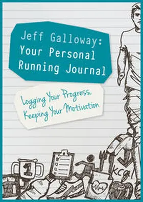 Galloway |  Jeff Galloway: Your Personal Running Journal | Buch |  Sack Fachmedien