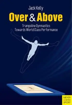 Kelly |  Over & Above | Buch |  Sack Fachmedien