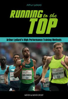 Lydiard / Gilmour |  Running to the Top | Buch |  Sack Fachmedien