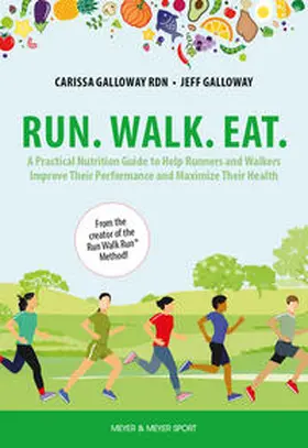 Galloway | Run. Walk. Eat. | Buch | 978-1-78255-261-1 | www2.sack.de