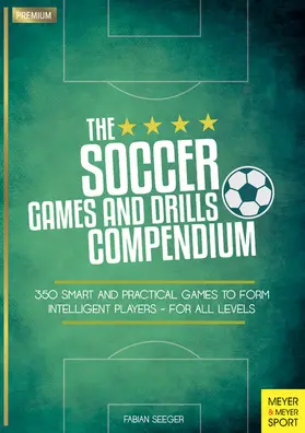 Fabian | The Soccer Games and Drills Compendium | E-Book | www2.sack.de