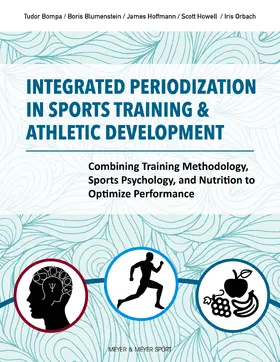 Boris / Bompa / Iris |  Integrated Periodization in Sports Training & Athletic Development | eBook | Sack Fachmedien