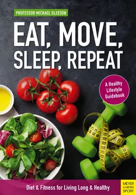 Michael |  Eat, Move, Sleep, Repeat | eBook | Sack Fachmedien