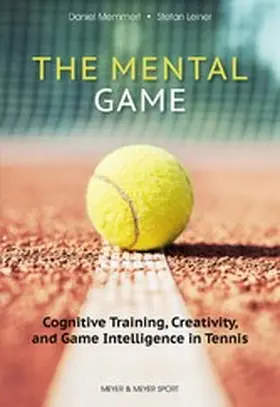 Daniel / Leiner |  The Mental Game | eBook | Sack Fachmedien