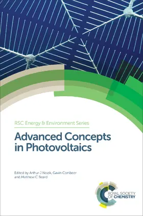Nozik / Conibeer / Beard |  Advanced Concepts in Photovoltaics | eBook | Sack Fachmedien