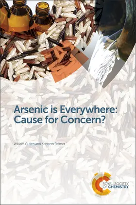 Cullen / Reimer |  Arsenic Is Everywhere: Cause for Concern? | Buch |  Sack Fachmedien