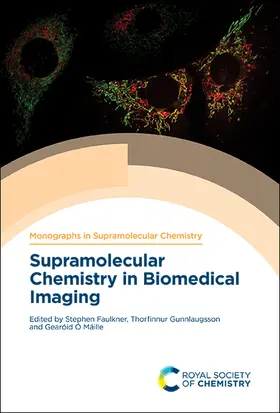 Faulkner / Gunnlaugsson / O Maille |  Supramolecular Chemistry in Biomedical Imaging | eBook | Sack Fachmedien