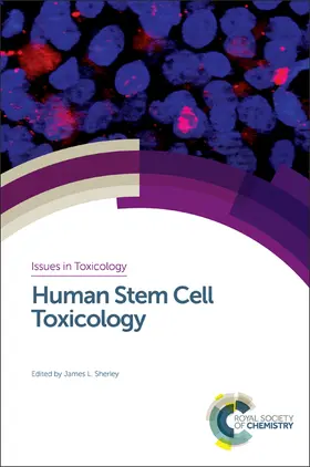 Sherley | Human Stem Cell Toxicology | Buch | 978-1-78262-421-9 | sack.de