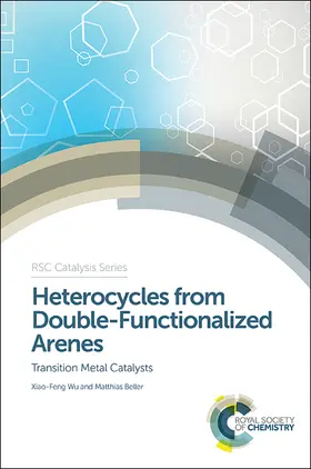 Wu / Beller | Heterocycles from Double-Functionalized Arenes | E-Book | www2.sack.de