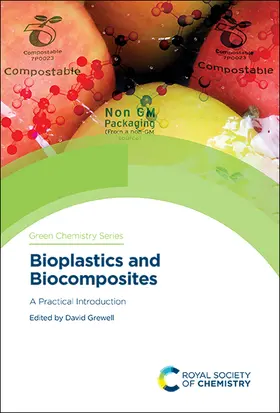 Grewell |  Bioplastics and Biocomposites | Buch |  Sack Fachmedien