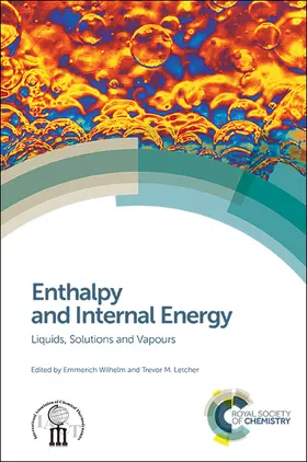 Wilhelm / Letcher | Enthalpy and Internal Energy | Buch | 978-1-78262-711-1 | sack.de
