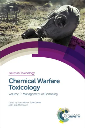 Worek / Jenner / Thiermann | Chemical Warfare Toxicology | Buch | 978-1-78262-803-3 | sack.de