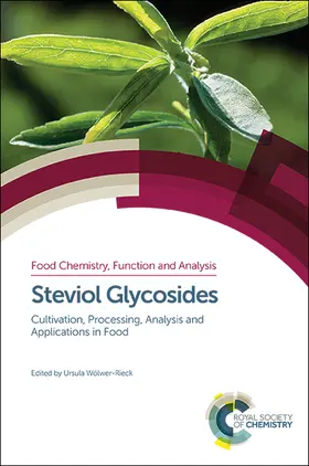 Wölwer-Rieck |  Steviol Glycosides | Buch |  Sack Fachmedien
