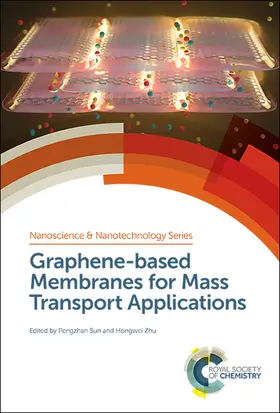 Zhu / Sun | Graphene-Based Membranes for Mass Transport Applications | Buch | 978-1-78262-939-9 | www2.sack.de
