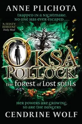 Plichota / Wolf |  Oksa Pollock: The Forest of Lost Souls | eBook | Sack Fachmedien