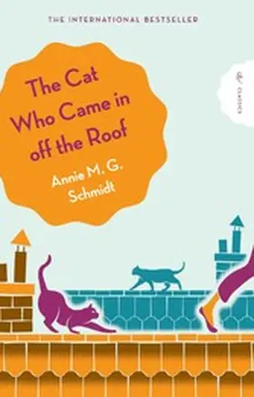 Schmidt |  The Cat Who Came in Off the Roof | eBook | Sack Fachmedien