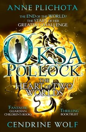 Plichota / Wolf |  Oksa Pollock: The Heart of Two Worlds | Buch |  Sack Fachmedien